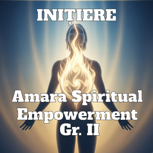 Amara Spiritual Empowerment Gr II