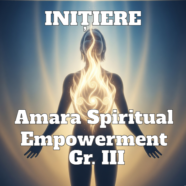 Amara Spiritual Empowerment Gr III
