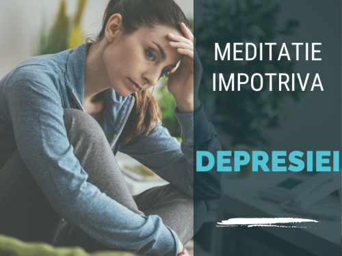 Meditatie Impotriva Depresiei